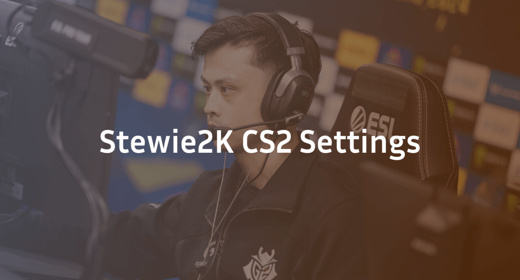 Stewie2K CS2 Settings, Crosshair & Configs Guide