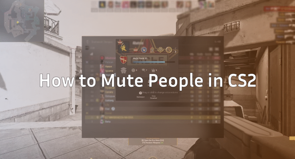 How to Mute People in CS2 (Quick Voice & Text Guide)