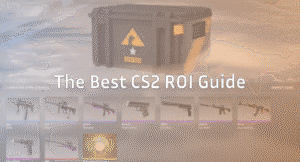 CS2 ROI Guide: Maximize Your Case Investment