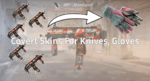 How to Trade 5 Covert Skins for Knives &amp; Gloves in CS2
