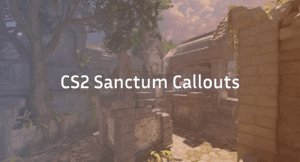 CS2 Sanctum Callouts The Wingman Guide