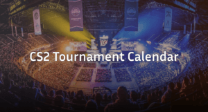 CS2 Tournament Calendar 2026: Full Pro & Major Schedule