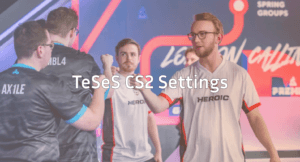 TeSeS CS2 Settings, Crosshair & Complete Guide